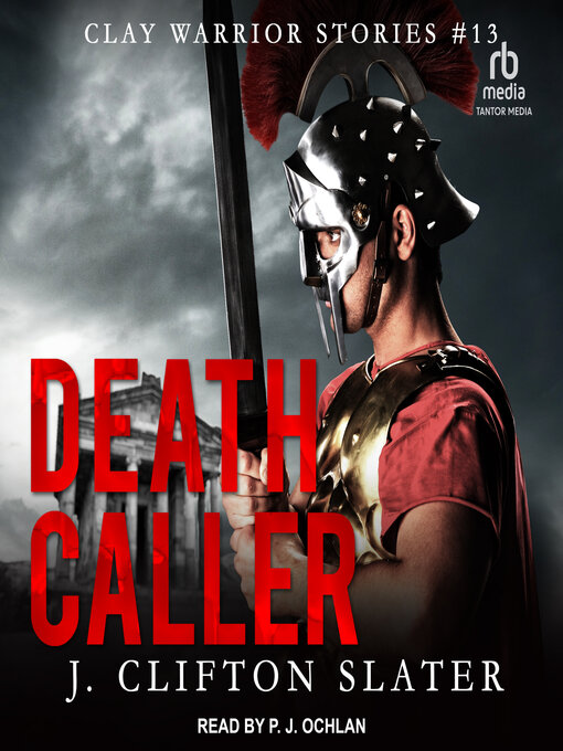 Title details for Death Caller by J. Clifton Slater - Available